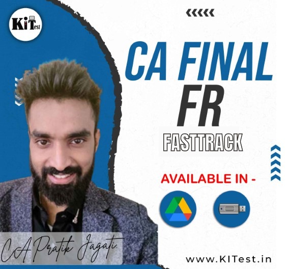 CA Final FR New Syllabus Fastrack  Batch By CA Pratik Jagati