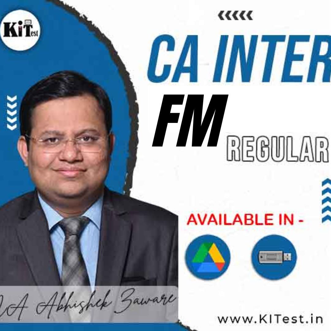 CA Inter FM New Syllabus  Regular Batch By CA Abhishek Zaware
