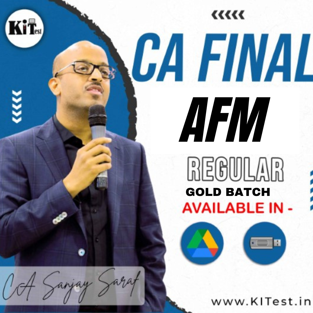 CA Final AFM (Advanced Financial Management) New Gold Batch By CA Sanjay Saraf