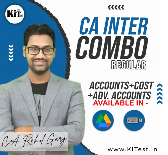CA Inter Combo (Accounts and Cost and Advanced Accounts)  Regular Batch CA Rahul Garg