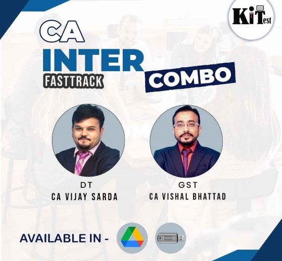 CA Inter GST and  DT Fast Track Batch By CA Vishal Bhattad and CA Vijay Sarda