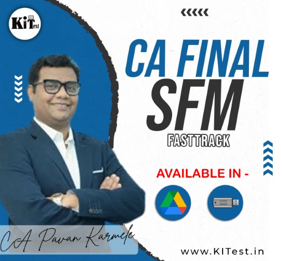 CA Final SFM Fasttrack Batch by CA Pavan Karmele