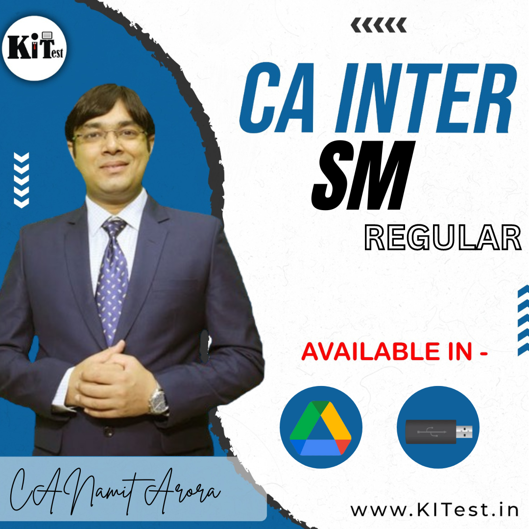 CA Inter SM  New Syllabus Regular Batch BY Namit Arora