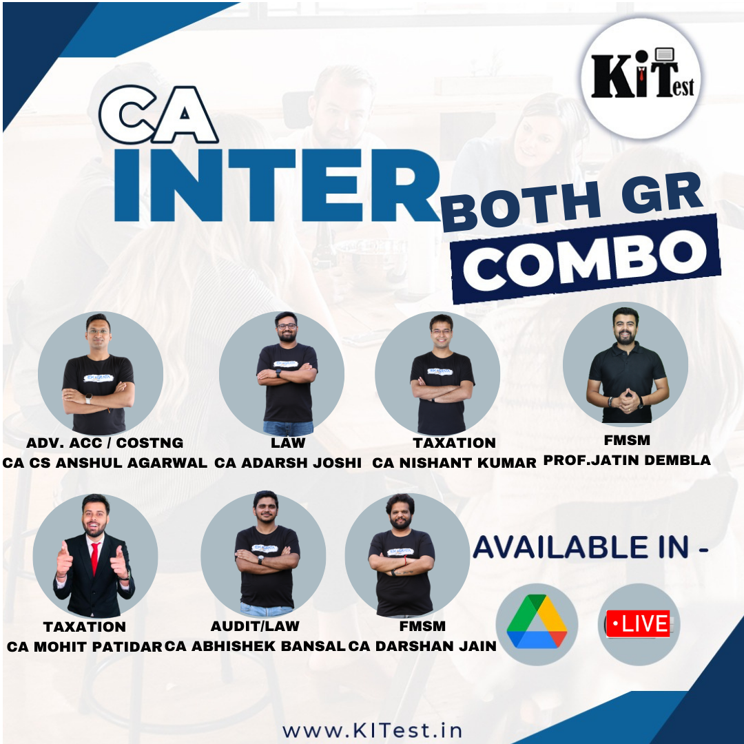CA Inter both Group  New Syllabus Combo Batch By CA CS Anshul Agrawal, CA Abhishek Bansal, CA Nishant Kumar, CA Darshan Jain, CA Adarsh Joshi ,Prof. Jatin Dembla