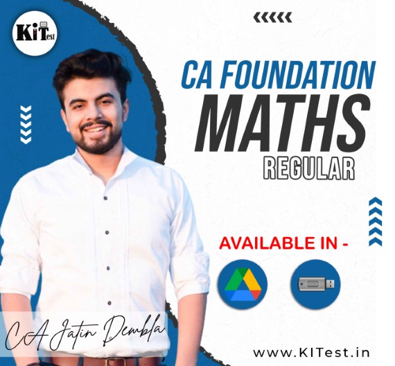 CA Foundation Mathematics Statistics LR Regular Batch By Professor Jatin Dembla