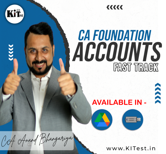 CA Foundation Accounts Fast Track Batch By CA Anand Bhangariya