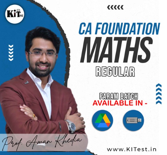 CA Foundation Maths regular batch By Prof. Aman Khedia