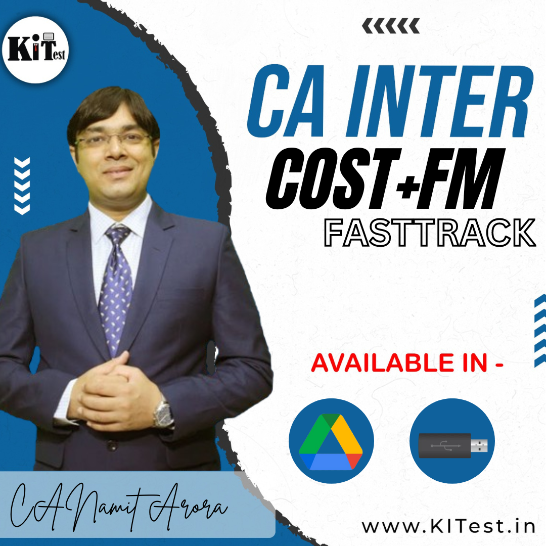 CA Inter Cost  FM Only New Syllabus  Fasttrack Batch Combo BY Namit Arora
