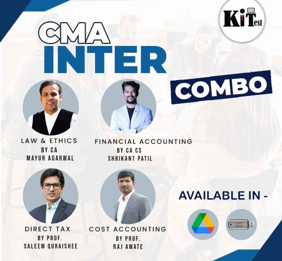 CMA Inter Combo (FA,  LE, CA, DT ) By CA CS Shrikant Patil, Prof. Raj Awate, CA Mayur Agarwal, Prof. Saleem Quraishee