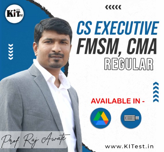 CS Executive Combo (FMSM, CMA ) BY Prof. Raj Awate