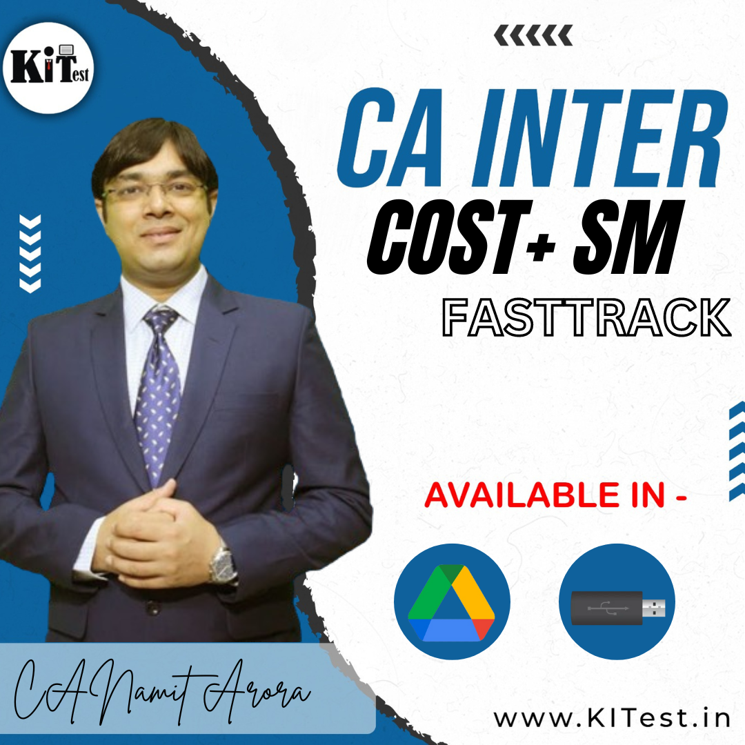 CA INTER COST SM ONLY FAST TRACK NEW SYLLABUS BATCH COMBO BY NAMIT ARORA