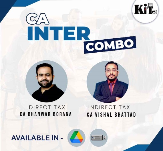 CA Inter DT and GST Regular batch By CA Bhanwar Borana and CA Vishal Bhattad