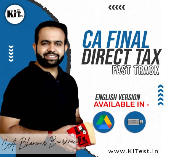 CA Final Direct Tax Fast Track Batch English version By CA Bhanwar Borana (BB SIR)