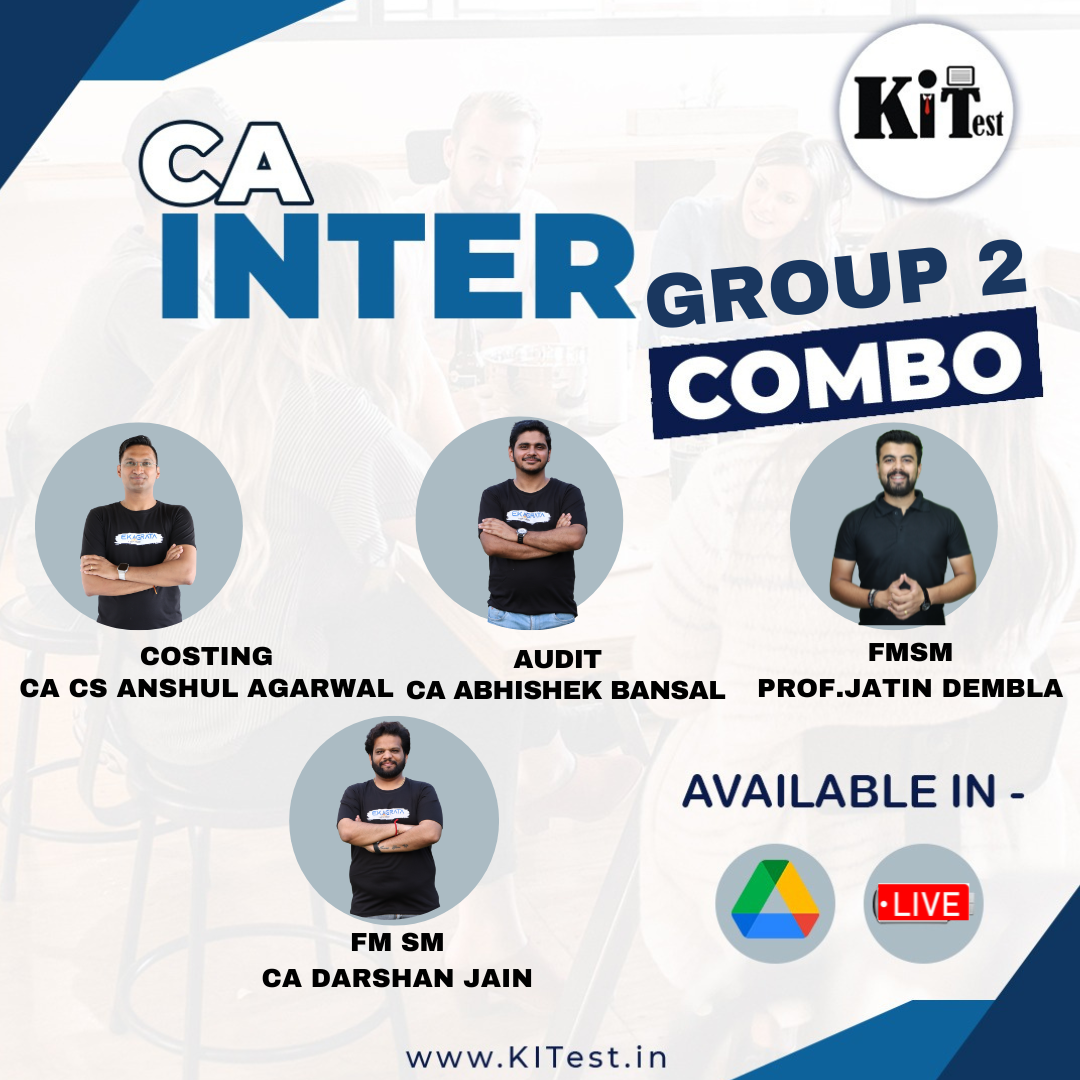 CA Inter Group 2 New Syllabus Combo Batch By CA CS Anshul Agrawal, CA Abhishek Bansal, CA Darshan Jain , prof. Jatin Dembla