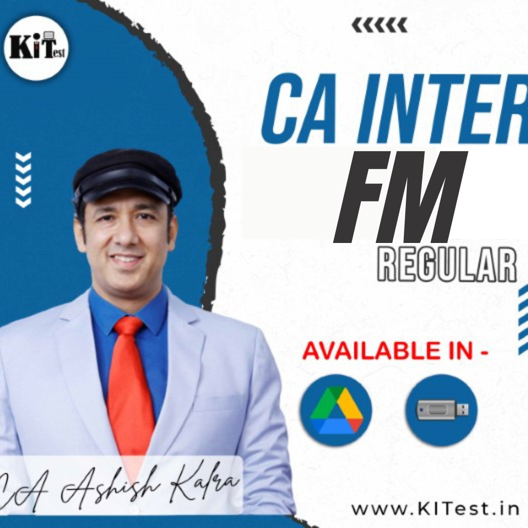 CA Inter FM Only Regular/ Mentoring  Batch For New Syllabus 
