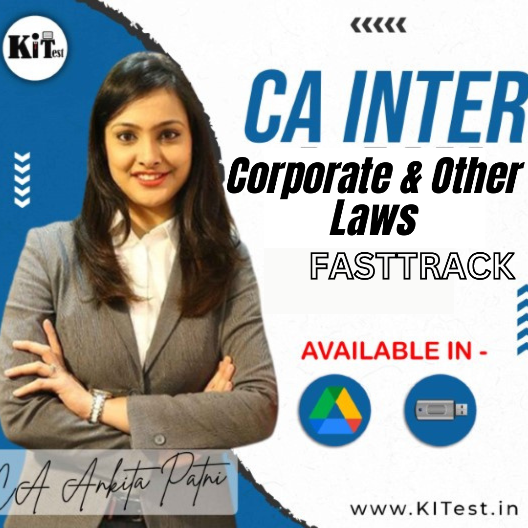 CA Inter New Syllabus Corporate and Other Laws Fasttrack Batch By CA Ankita Patni